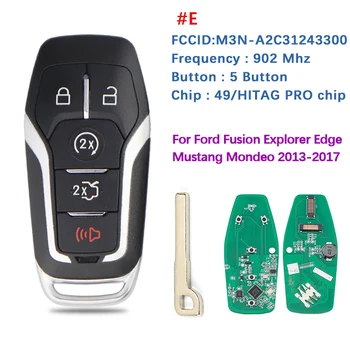 CN018122 Sekundarno tržište Ford Fusion Explorer Edge Mustang Mondeo Kuka Privjesak za ključeve na 2013-2017 godine Model M3N-A2C31243300 49 Čip