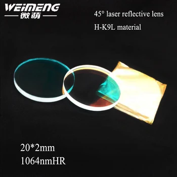 Uhvatio objektiv Weimeng 45 stupnjeva 20*2 mm H-K9L 1064nm HR razigravanje za lasersko rezanje zavarivanje маркировочный mašina