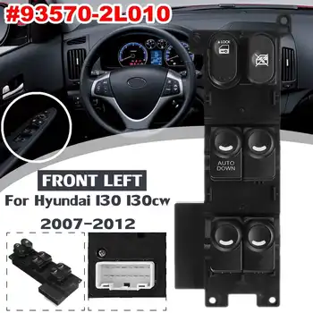Za Hyundai i30 I30cw 2007-2012 Auto Prednji Lijevi prozor Upravljanje Električnim prekidačem Gumb za Podizanje na vozačevoj strani #93570-2L010 93570-2L000