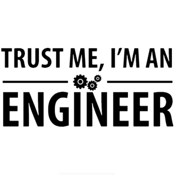 Zabavna naljepnica za automobil Trust Me, I Am An Engineer Vinil naljepnica i naljepnica 30x13,7 cm