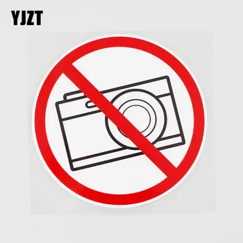 YJZT 11,2 cm x 11,2 cm, Ovdje je zabranjeno fotografiranje naljepnica PVC naljepnica za auto Oznaka 11B-0252