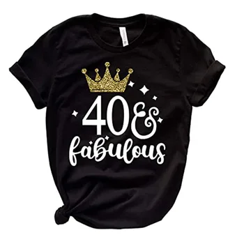 40 Sjajna majica na Dan rođenja za žene, Poklon za 40-og rođendana za nju, Dar na 40 godina, unisex Majice na majčin Dan