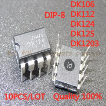 10 KOM./LOT DK106 DK112 DK124 DK125 DK1203 DIP-8 odvodna napajanje IC čip Novi na lageru