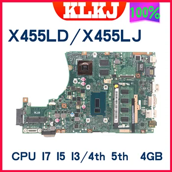X455LD X455LJ Matična ploča za ASUS X455LNB X455LN X455LA X455LF 455L K455L Matična ploča 4 GB ram-a I3 I5 I7/4th 5th EDP/LVDS UMA DIS
