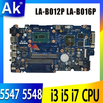 LA-B012P LA-B016P Matična ploča za Dell Inspiron 5447 5547 5548 5442 5542 5543 Matična ploča laptop s procesorom i3 i5 i7 UMA ili DIS DDR3L
