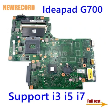 NEWRECORD 11S10250048 rev 2.1 za Lenovo Ideapad G700 matična ploča laptopa HM76 J8E BAMBI glavni odbor kompletan test